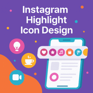 Instagram Highlight Icon Design
